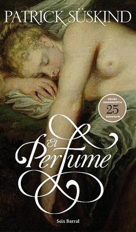 EL PERFUME seix barral | 9788432228728 | SUSKIND PATRICK | Llibres Parcir | Librería Parcir | Librería online de Manresa | Comprar libros en catalán y castellano online