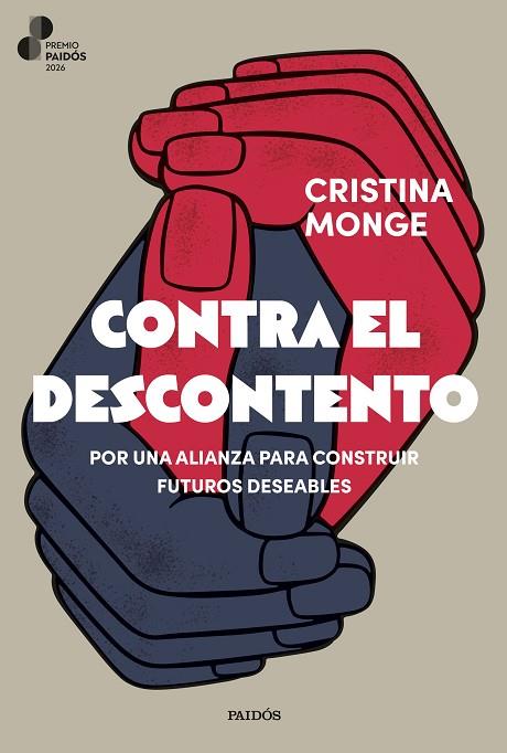 CONTRA EL DESCONTENTO | 9788449344954 | MONGE, CRISTINA | Llibres Parcir | Llibreria Parcir | Llibreria online de Manresa | Comprar llibres en català i castellà online