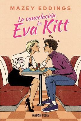 LA CANCELACIÓN DE EVA KITT | 9788419831675 | EDDINGS, MAZEY | Llibres Parcir | Llibreria Parcir | Llibreria online de Manresa | Comprar llibres en català i castellà online