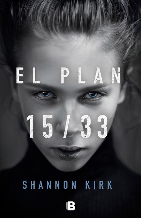 EL PLAN 15/33 | 9788466664455 | KIRK, SHANNON | Llibres Parcir | Librería Parcir | Librería online de Manresa | Comprar libros en catalán y castellano online
