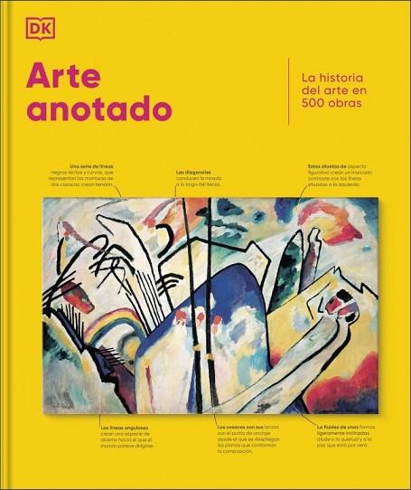 ARTE ANOTADO | 9780241737552 | , DK | Llibres Parcir | Llibreria Parcir | Llibreria online de Manresa | Comprar llibres en català i castellà online
