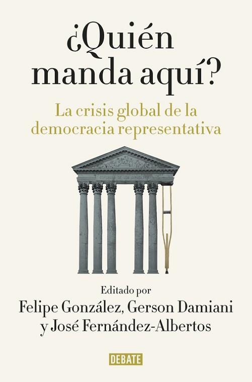 ¿QUIÉN MANDA AQUÍ? | 9788499927176 | GONZALEZ, FELIPE/FERNANDEZ-ALBERTOS, JOS | Llibres Parcir | Llibreria Parcir | Llibreria online de Manresa | Comprar llibres en català i castellà online