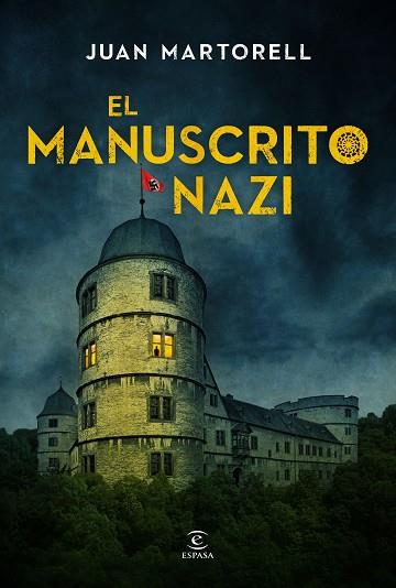 EL MANUSCRITO NAZI | 9788467048339 | MARTORELL, JUAN | Llibres Parcir | Llibreria Parcir | Llibreria online de Manresa | Comprar llibres en català i castellà online