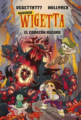 UNIVERSO WIGETTA 3. EL CORAZÓN OSCURO | 9788427049079 | VEGETTA777 Y WILLYREX | Llibres Parcir | Librería Parcir | Librería online de Manresa | Comprar libros en catalán y castellano online