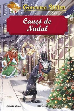 CANçó DE NADAL | 9788491373872 | STILTON, GERONIMO | Llibres Parcir | Llibreria Parcir | Llibreria online de Manresa | Comprar llibres en català i castellà online