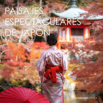 CALENDARIO PAISAJES ESPECTACULARES JAPÓN 2027 | 9788448049324 | AA. VV. | Llibres Parcir | Llibreria Parcir | Llibreria online de Manresa | Comprar llibres en català i castellà online