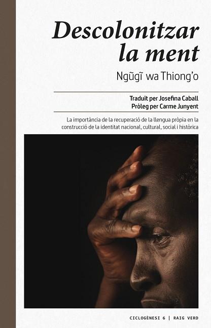 DESCOLONITZAR LA MENT | 9788416689446 | WA THIONG?O, NGUGI | Llibres Parcir | Librería Parcir | Librería online de Manresa | Comprar libros en catalán y castellano online