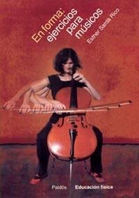 EN FORMA EJERCICIOS PARA MUSICOS | 9788449314445 | SARDA | Llibres Parcir | Llibreria Parcir | Llibreria online de Manresa | Comprar llibres en català i castellà online