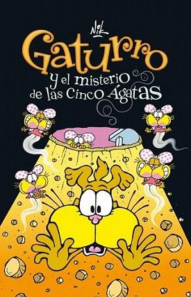 GATURRO Y EL MISTERIO DE LAS CINCO AGATAS | 9788484417040 | NIK | Llibres Parcir | Llibreria Parcir | Llibreria online de Manresa | Comprar llibres en català i castellà online