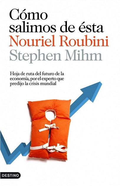 COMO SALIMOS DE ESTA | 9788423343003 | ROUBINI NOURIEL | Llibres Parcir | Librería Parcir | Librería online de Manresa | Comprar libros en catalán y castellano online