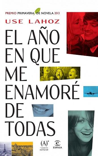 EL AÑO EN QUE ME ENAMORÉ DE TODAS | 9788467025439 | USE LAHOZ | Llibres Parcir | Librería Parcir | Librería online de Manresa | Comprar libros en catalán y castellano online