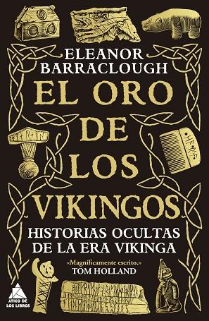 EL ORO DE LOS VIKINGOS | 9791387592240 | BARRACLOUGH, ELEANOR | Llibres Parcir | Librería Parcir | Librería online de Manresa | Comprar libros en catalán y castellano online
