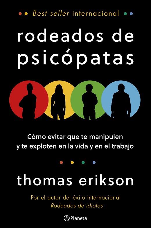 RODEADOS DE PSICÓPATAS | 9788408322047 | ERIKSON, THOMAS | Llibres Parcir | Llibreria Parcir | Llibreria online de Manresa | Comprar llibres en català i castellà online