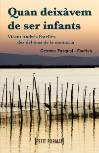 QUAN DEIXAVEM DE SER INFANTS  PETIT FORMAT | 9788448928360 | GEMMA PASQUAL ESCRIVA | Llibres Parcir | Llibreria Parcir | Llibreria online de Manresa | Comprar llibres en català i castellà online