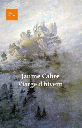VIATGE D'HIVERN | 9788475884820 | JAUME CABRÉ | Llibres Parcir | Librería Parcir | Librería online de Manresa | Comprar libros en catalán y castellano online