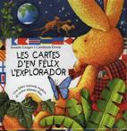 LES CARTES D'EN FELIX L'EXPLORADOR | 9788486673796 | LANGEN  DROOP | Llibres Parcir | Librería Parcir | Librería online de Manresa | Comprar libros en catalán y castellano online