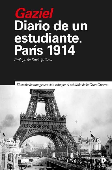 DIARIO DE UN ESTUDIANTE. PARÍS 1914 | 9788418011313 | GAZIEL | Llibres Parcir | Librería Parcir | Librería online de Manresa | Comprar libros en catalán y castellano online
