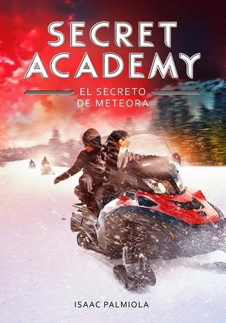 EL SECRETO DE METEORA (SECRET ACADEMY 4) | 9788490434192 | PALMIOLA,ISAAC | Llibres Parcir | Llibreria Parcir | Llibreria online de Manresa | Comprar llibres en català i castellà online