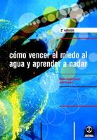 COMO VENCER MIEDO AL AGUA Y APRENDER A NADAR | 9788480195874 | ZUMBRUNNEN | Llibres Parcir | Librería Parcir | Librería online de Manresa | Comprar libros en catalán y castellano online