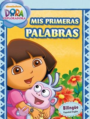 MIS PRIMERAS PALABRAS (DORA LA EXPLORADORA) | 9788401906701 | NICKELODEON | Llibres Parcir | Llibreria Parcir | Llibreria online de Manresa | Comprar llibres en català i castellà online