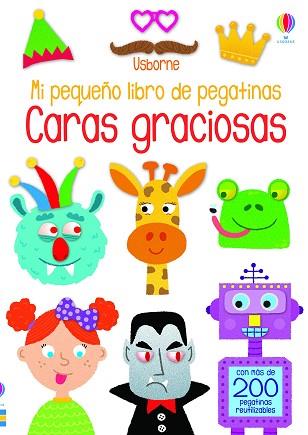 CARAS GRACIOSAS MI PEQUEÑO LIBRO DE PEGA | 9781474973854 | VV. AA. | Llibres Parcir | Llibreria Parcir | Llibreria online de Manresa | Comprar llibres en català i castellà online