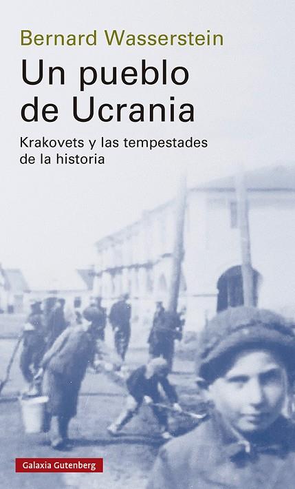 UN PUEBLO DE UCRANIA | 9788419738097 | WASSERSTEIN, BERNARD | Llibres Parcir | Librería Parcir | Librería online de Manresa | Comprar libros en catalán y castellano online