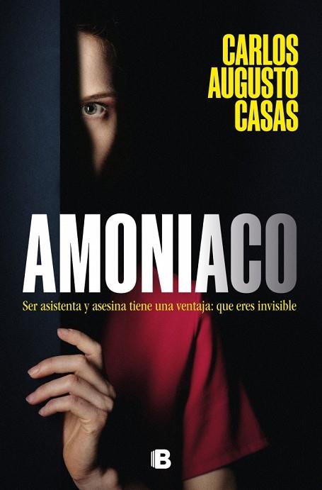 AMONIACO | 9788466681513 | CASAS, CARLOS AUGUSTO | Llibres Parcir | Llibreria Parcir | Llibreria online de Manresa | Comprar llibres en català i castellà online
