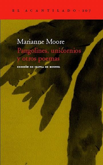 PANGOLINES UNICORNIOS Y OTROS POEMAS | 9788496136076 | MARIANNE MOORE | Llibres Parcir | Llibreria Parcir | Llibreria online de Manresa | Comprar llibres en català i castellà online