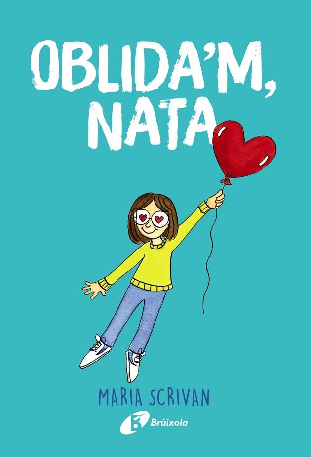 OBLIDA'M, NATA | 9788499063942 | SCRIVAN, MARIA | Llibres Parcir | Llibreria Parcir | Llibreria online de Manresa | Comprar llibres en català i castellà online