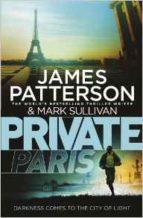 PRIVATE PARIS | 9780099594475 | PATTERSON JAMES | Llibres Parcir | Librería Parcir | Librería online de Manresa | Comprar libros en catalán y castellano online