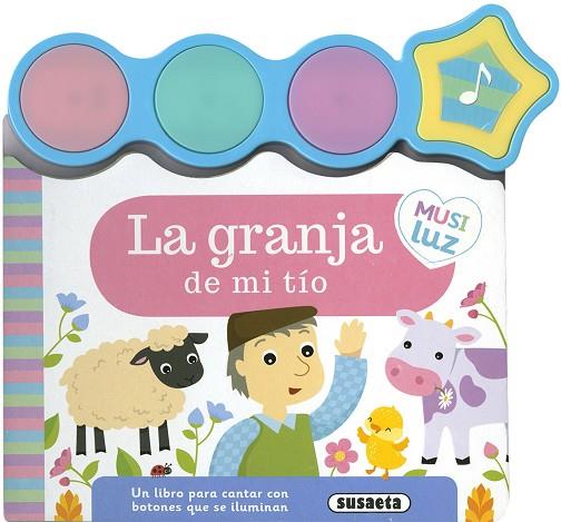 LA GRANJA DE MI TÍO | 9788467781182 | SUSAETA, EQUIPO | Llibres Parcir | Librería Parcir | Librería online de Manresa | Comprar libros en catalán y castellano online