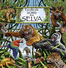 ESCOLTA ELS SONS DE LA SELVA | 9788467707038 | SUSAETA, EQUIPO | Llibres Parcir | Llibreria Parcir | Llibreria online de Manresa | Comprar llibres en català i castellà online