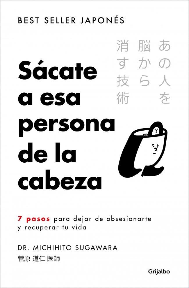 SÁCATE A ESA PERSONA DE LA CABEZA | 9788425373121 | SUGAWARA, MICHIHITO | Llibres Parcir | Llibreria Parcir | Llibreria online de Manresa | Comprar llibres en català i castellà online