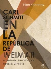 Carl Schmitt en la República de Weimar | 9788430954490 | Kennedy, Ellen | Llibres Parcir | Librería Parcir | Librería online de Manresa | Comprar libros en catalán y castellano online