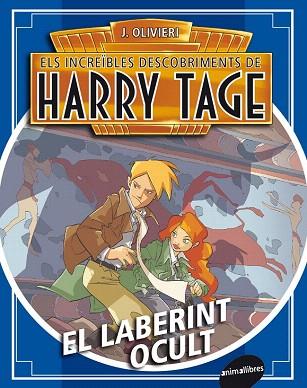 HARRY TAGE 3 EL LABERINT AMAGAT | 9788415975151 | OLIVIERI, JACOPO | Llibres Parcir | Llibreria Parcir | Llibreria online de Manresa | Comprar llibres en català i castellà online