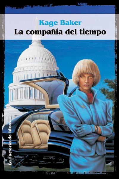 LA COMPAÐIA DEL TIEMPO | 9788484218609 | BAKER KAGE | Llibres Parcir | Llibreria Parcir | Llibreria online de Manresa | Comprar llibres en català i castellà online