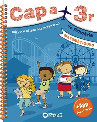 CAP A 3R. MATEMÀTIQUES | 9788448950651 | BARCANOVA, EDITORIAL | Llibres Parcir | Librería Parcir | Librería online de Manresa | Comprar libros en catalán y castellano online
