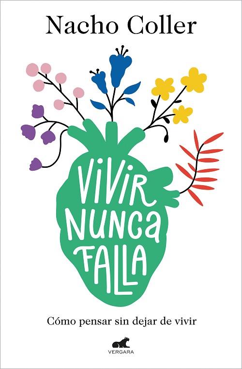 VIVIR NUNCA FALLA | 9788418045608 | COLLER, NACHO | Llibres Parcir | Librería Parcir | Librería online de Manresa | Comprar libros en catalán y castellano online