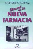 MANUAL DE LA NUEVA FARMACIA | 9788479783730 | RUBIO GALVEZ | Llibres Parcir | Librería Parcir | Librería online de Manresa | Comprar libros en catalán y castellano online