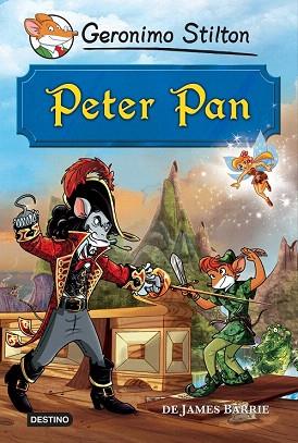PETER PAN | 9788490573914 | GERONIMO STILTON | Llibres Parcir | Llibreria Parcir | Llibreria online de Manresa | Comprar llibres en català i castellà online