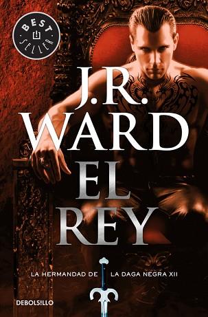 EL REY (LA HERMANDAD DE LA DAGA NEGRA 12) | 9788466338301 | WARD, J.R. | Llibres Parcir | Llibreria Parcir | Llibreria online de Manresa | Comprar llibres en català i castellà online