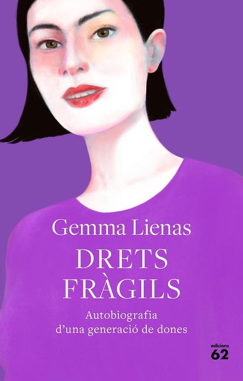 DRETS FRÀGILS | 9788429778885 | LIENAS, GEMMA | Llibres Parcir | Librería Parcir | Librería online de Manresa | Comprar libros en catalán y castellano online