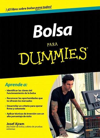 BOLSA PARA DUMMIES | 9788432901379 | JOSEF AJRAM | Llibres Parcir | Librería Parcir | Librería online de Manresa | Comprar libros en catalán y castellano online