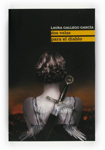 DOS VELAS PARA EL DIABLO | 9788467541175 | Gallego García, Laura | Llibres Parcir | Librería Parcir | Librería online de Manresa | Comprar libros en catalán y castellano online