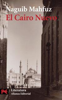EL CAIRO NUEVO | 9788420672922 | MAHFUZ | Llibres Parcir | Llibreria Parcir | Llibreria online de Manresa | Comprar llibres en català i castellà online