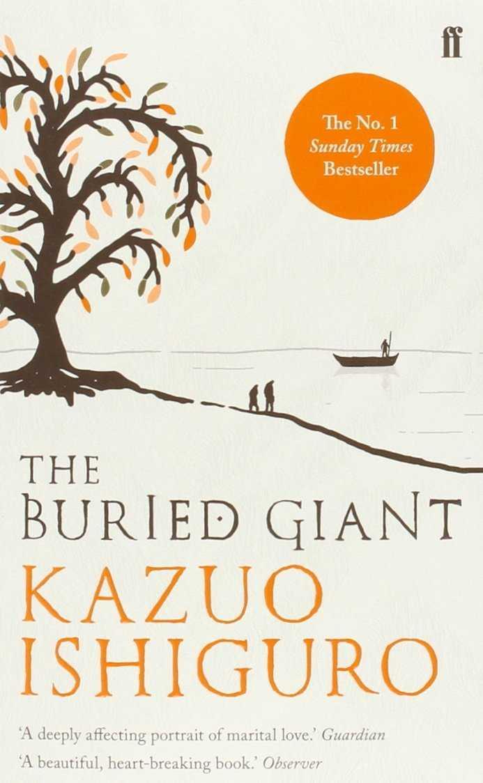 THE BURIED GIANT | 9780571315062 | ISHIBURO, KAZUO | Llibres Parcir | Librería Parcir | Librería online de Manresa | Comprar libros en catalán y castellano online