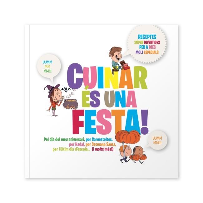 Cuinar és una festa | 9788499328621 | Diversos autors | Llibres Parcir | Llibreria Parcir | Llibreria online de Manresa | Comprar llibres en català i castellà online