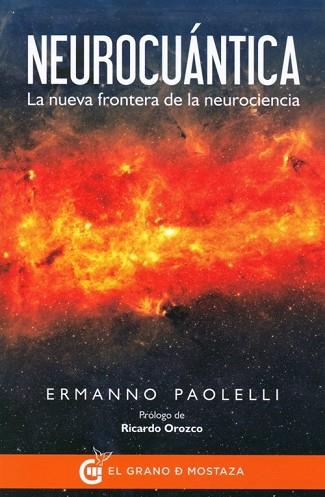 NEUROCUANTICA | 9788494414657 | PAOLELLI,ERMANNO | Llibres Parcir | Llibreria Parcir | Llibreria online de Manresa | Comprar llibres en català i castellà online