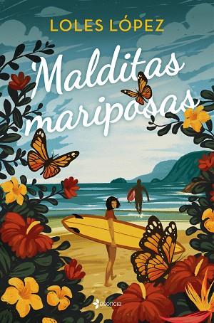 MALDITAS MARIPOSAS | 9788408271147 | LOPEZ, LOLES | Llibres Parcir | Librería Parcir | Librería online de Manresa | Comprar libros en catalán y castellano online