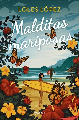 MALDITAS MARIPOSAS | 9788408271147 | LOPEZ, LOLES | Llibres Parcir | Llibreria Parcir | Llibreria online de Manresa | Comprar llibres en català i castellà online